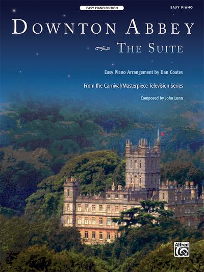 Downton Abbey: The Suite (Easy Piano)