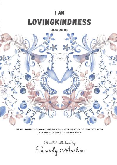 I am LovingKindness Journal