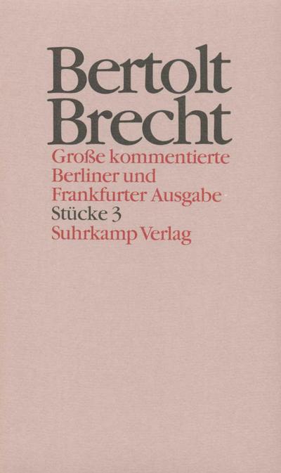 Brecht, B: Werke 3/Ld
