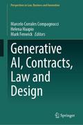 Generative AI, Contracts, Law and Design