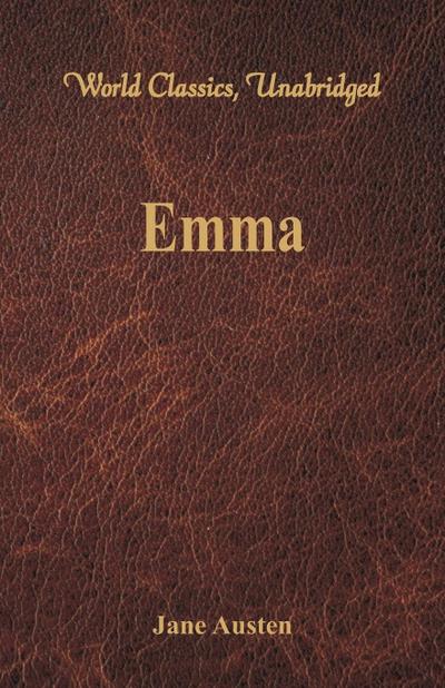 Emma (World Classics, Unabridged)