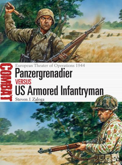 Panzergrenadier Vs US Armored Infantryman