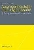 Automobilhersteller ohne eigene Marke