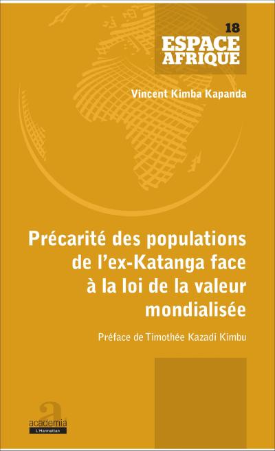 Précarité des populations de l’ex-Katanga face à la loi de la valeur mondialisée