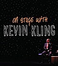 On Stage with Kevin Kling