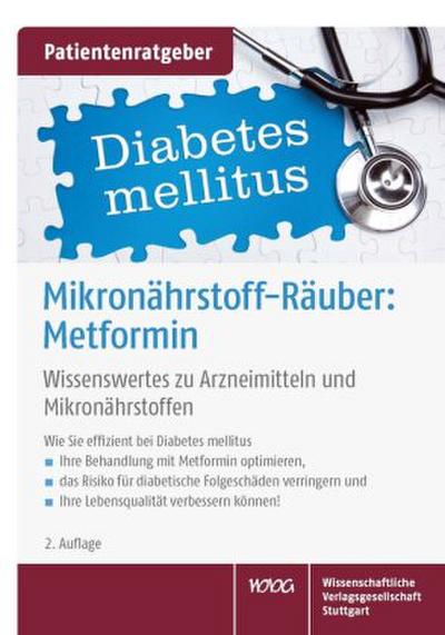 Diabetes mellitus Mikronährstoff-Räuber: Metformin