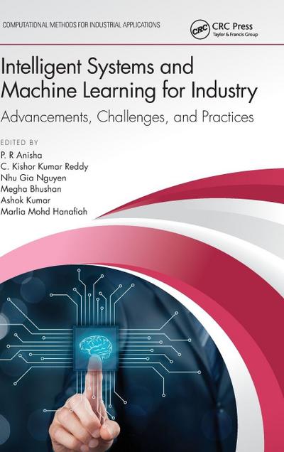 Intelligent Systems and Machine Learning for Industry