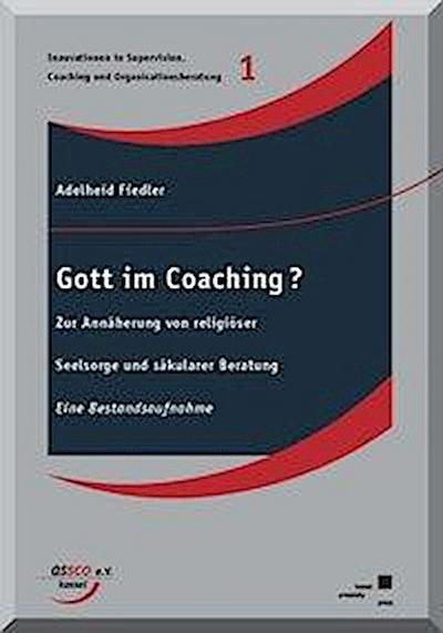 Fiedler, A: Gott im Coaching?