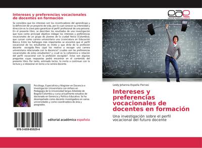 Intereses y preferencias vocacionales de docentes en formación - Leidy Johanna España Parrasí