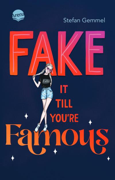 Fake it till you’re famous