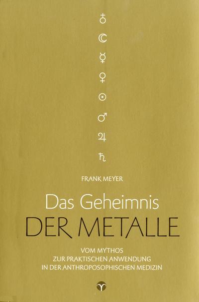 Das Geheimnis der Metalle