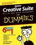 Adobe Creative Suite All-in-One Desk Reference For