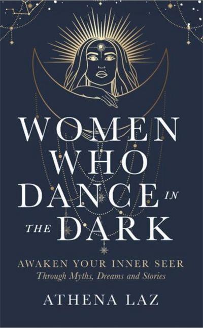 Women Who Dance in the Dark