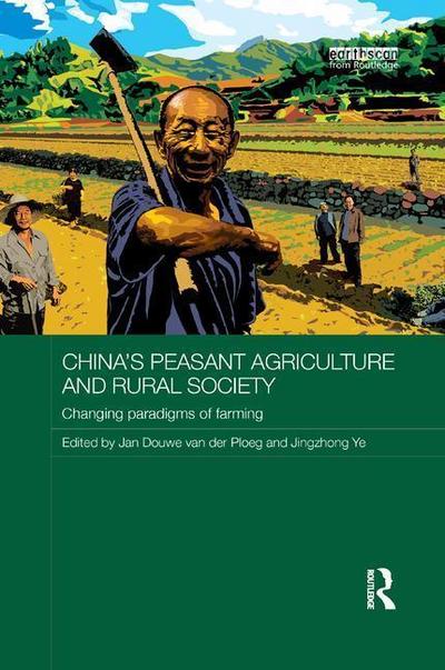 China’s Peasant Agriculture and Rural Society