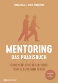 Mentoring - Das Praxisbuch