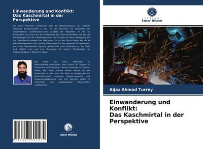 Einwanderung und Konflikt: Das Kaschmirtal in der Perspektive
