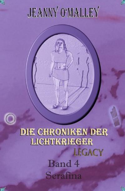 Die Chroniken der Lichtkrieger Legacy