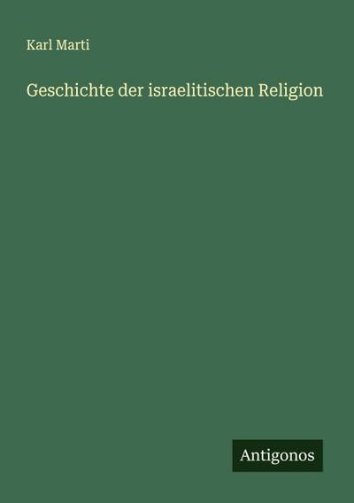 Geschichte der israelitischen Religion