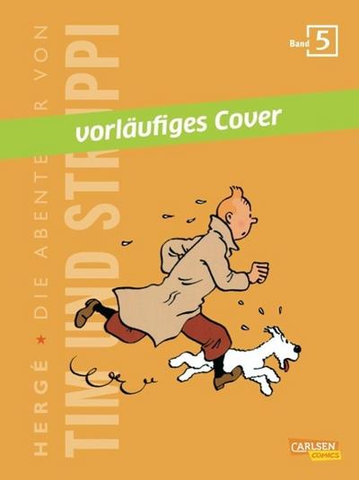 Hergé: Tim und Struppi Kompaktausgabe 5