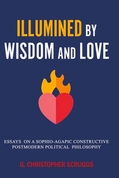 Illumined by Wisdom and Love