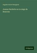 Jeanne Hachette ou Le siege de Beauvais