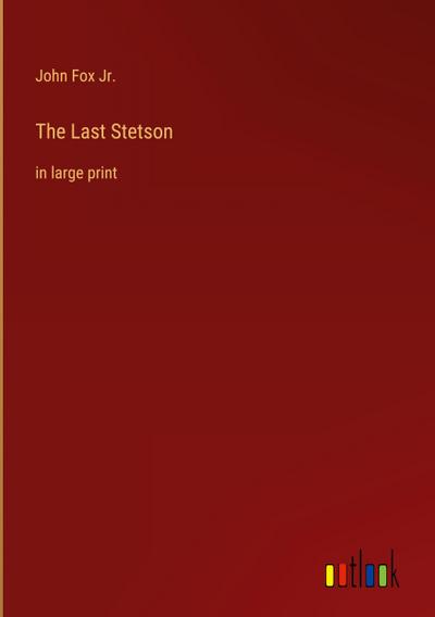 The Last Stetson