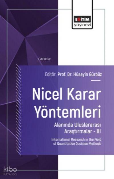 Nicel Karar Yöntemleri Alaninda Uluslararasi Arastirmalar - 3