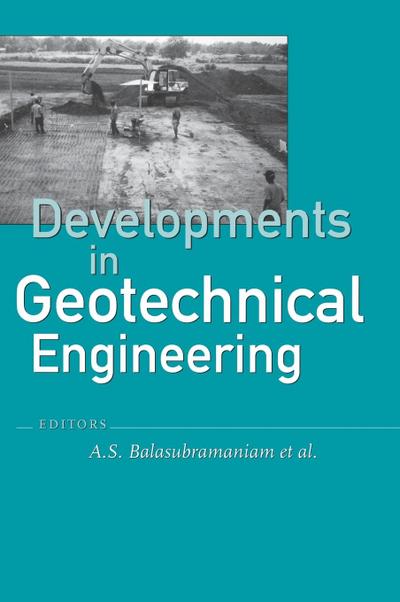 Developments in Geotechnical Engineering