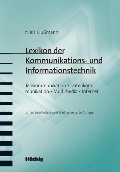 Lexikon der Kommunikations- und Informationstechnik