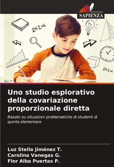 Uno studio esplorativo della covariazione proporzionale diretta