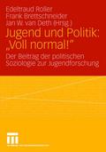 Jugend und Politik: ’Voll normal!’