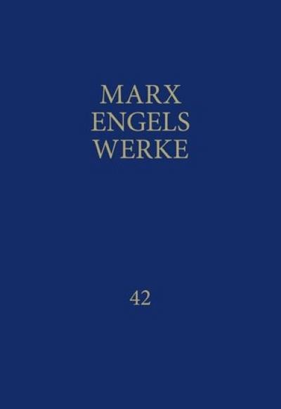 MEW / Marx-Engels-Werke Band 42