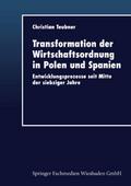 Transformation der Wirtschaftsordnung in Polen und