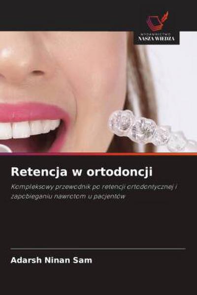 Retencja w ortodoncji