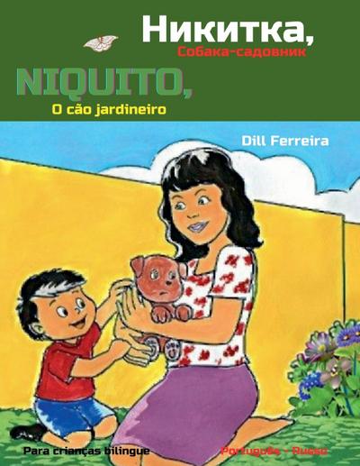 Niquito, o cão jardineiro - &#1053;&#1080;&#1082;&#1080;&#1090;&#1082;&#1072;, &#1057;&#1086;&#1073;&#1072;&#1082;&#1072;-&#1089;&#1072;&#1076;&#1086;&#1074;&#1085;&#1080;&#1082;
