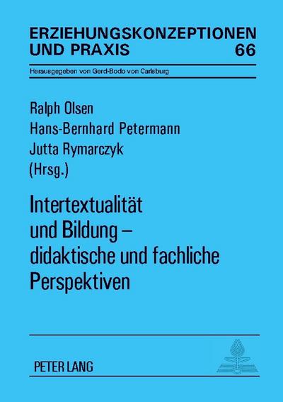 Intertextualität und Bildung - didaktische und fachliche Perspektiven