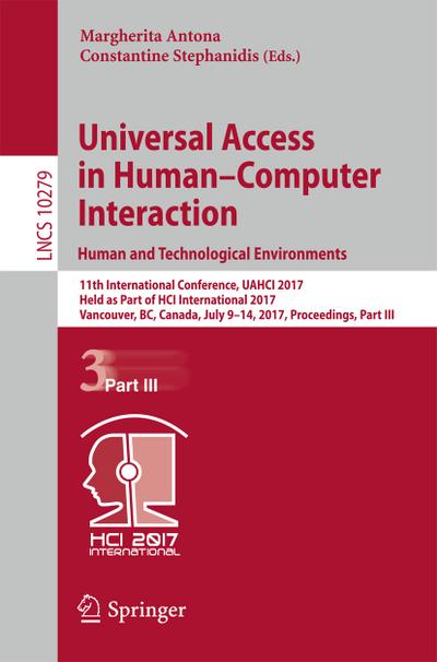 Universal Access in Human-Computer Interaction. Human and Technological Environments