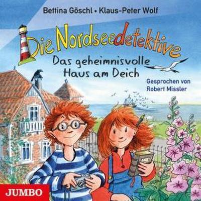 Die Nordseedetektive - Das geheimnisvolle Haus am Deich