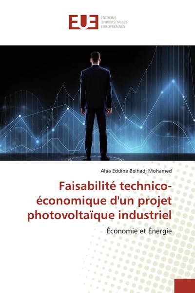 Faisabilité technico-économique d’un projet photovoltaïque industriel