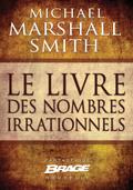 Le Livre des nombres irrationnels