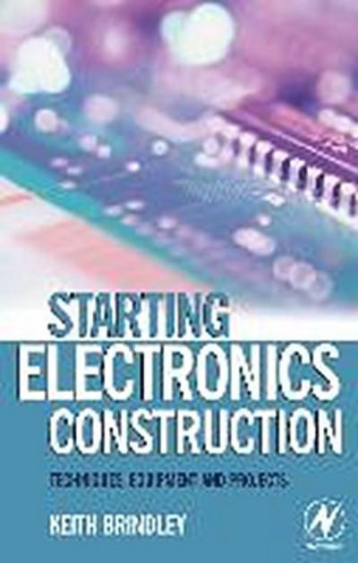 Starting Electronics Construction