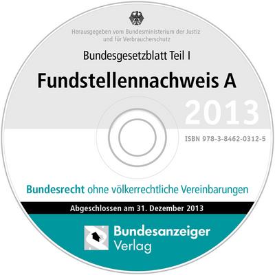 BGBL Fundstellennachweis A 2013, CD-ROM