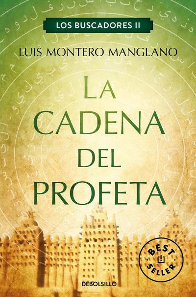 Los buscadores 2. La cadena del profeta