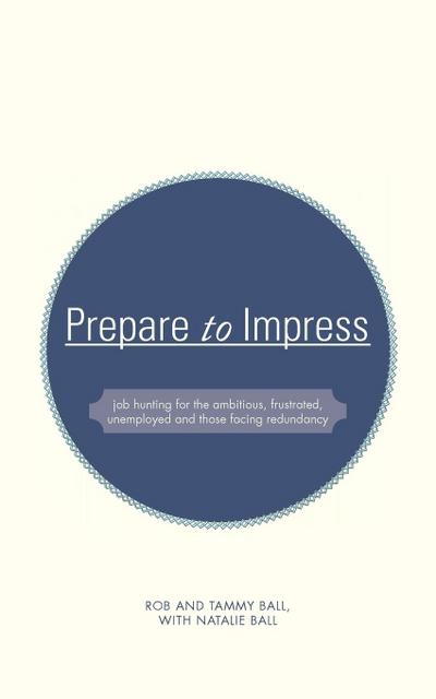 Prepare to Impress