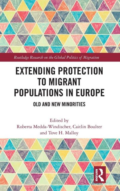 Extending Protection to Migrant Populations in Europe