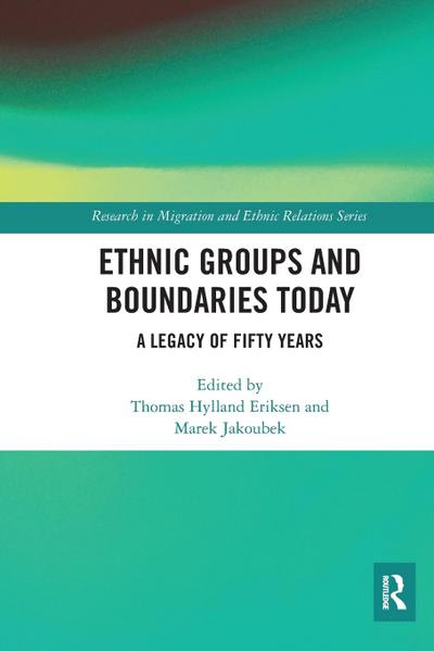 Ethnic Groups and Boundaries Today