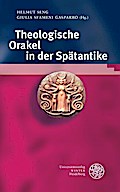 Theologische Orakel in der Spätantike