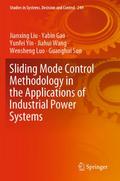 Sliding Mode Control Methodology in the Applicatio