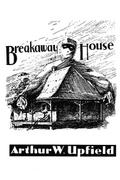 Breakaway House