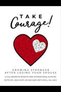 Take Courage!
